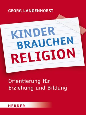 cover image of Kinder brauchen Religion!
